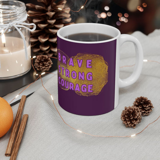 Brave Strong Courage Ceramic Mug - Inspirational Coffee Cup for Daily Motivation